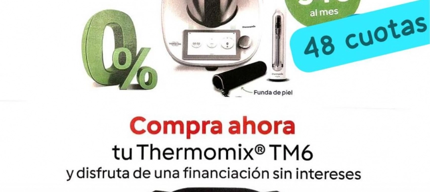 ÚLTIMOS DÁAS THERMOMIX SIN INTERESES