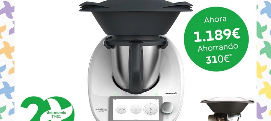 MEJOR PLAN RENOVE THERMOMIX DE LA HISTORIA