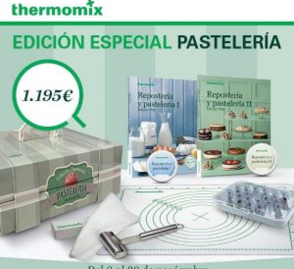 HAZTE CON LA EDICION ESPECIAL PASTERIA DE Thermomix® .
