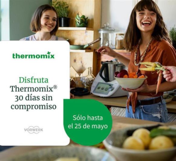 Prueba Thermomix® durante 30 dias